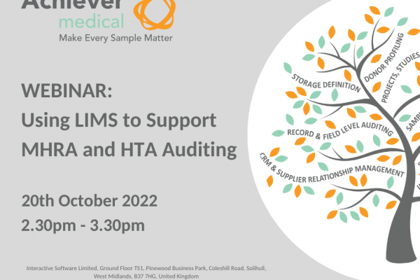 Achiever Medical LIMS Supporting HTA and MHRA Auditing Webinar